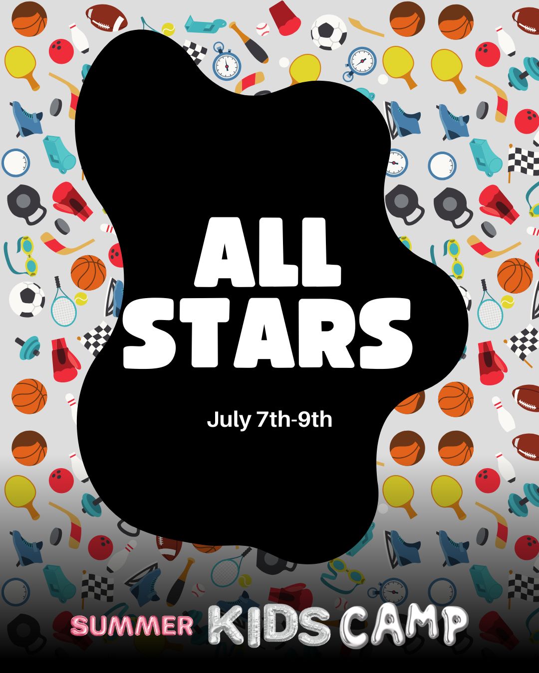 All Stars - Summer Kids Camp - July 7th-9th - 1-3:30PM